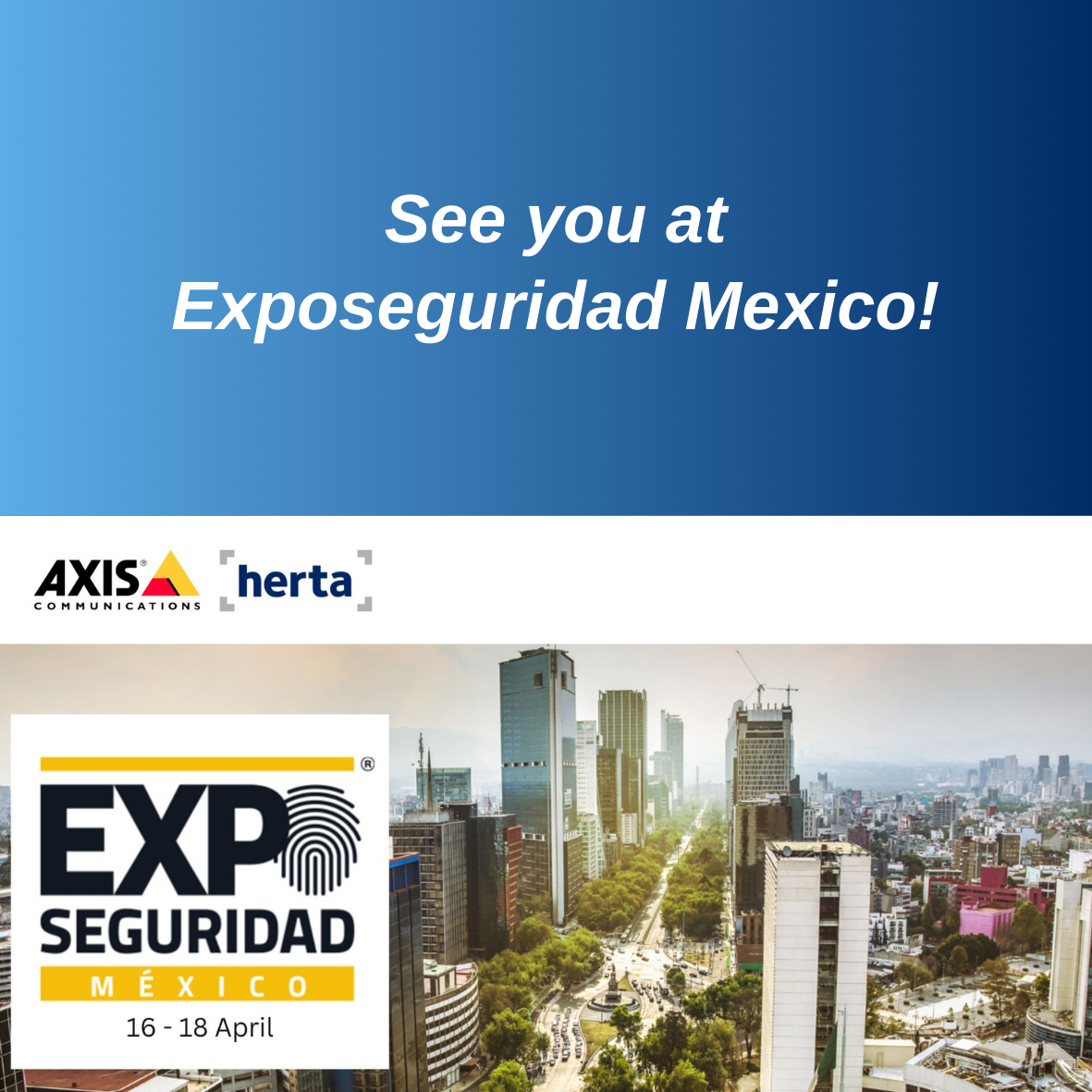 Herta joins Axis to present its innovative solutions at Exposeguro México