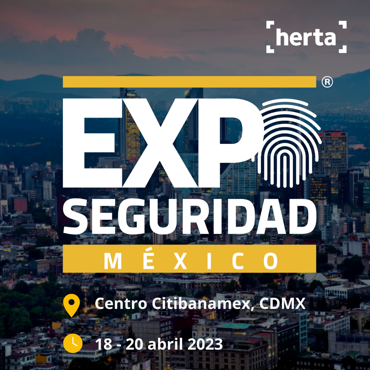 Herta estará en Expo Seguridad México 2023