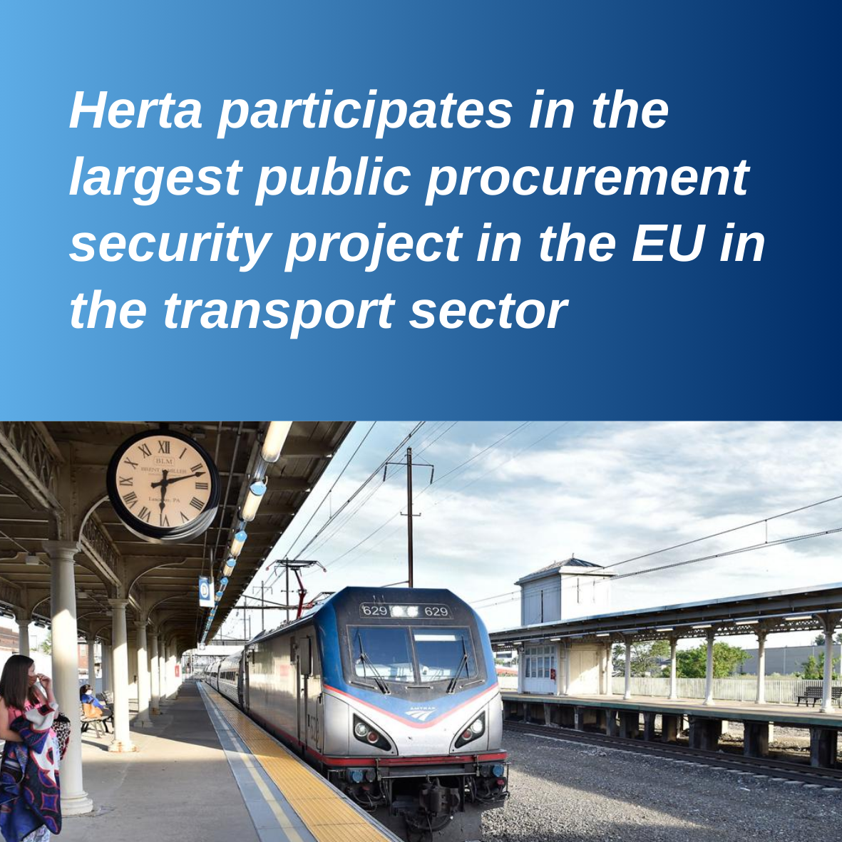Herta participates in the largest public procurement security project in the EU in the transport sector