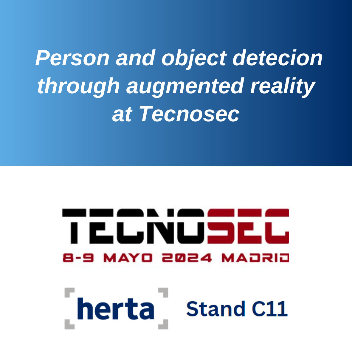 Herta will exhibit its innovative identification technology at Tecnosec
